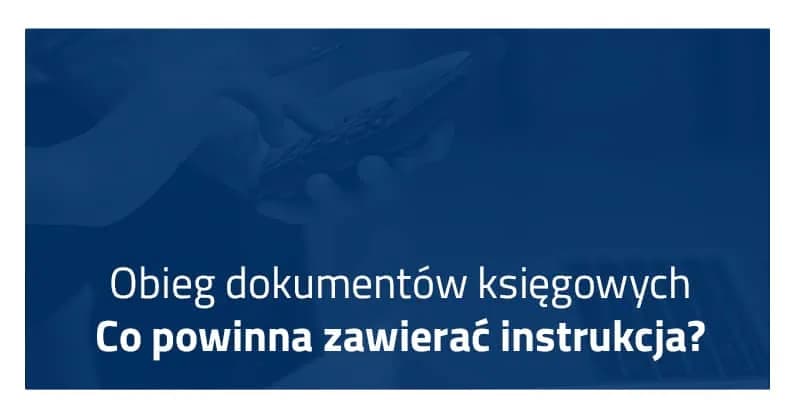 Czy instrukcja obiegu dokumentów jest obowiązkowa? Sprawdź wymagania i korzyści Czy instrukcja obiegu dokumentów jest obowiązkowa? Sprawdź wymagania i korzyści